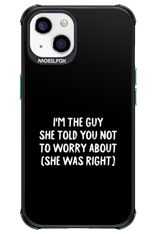 She was right 2.0 - Apple iPhone 13
