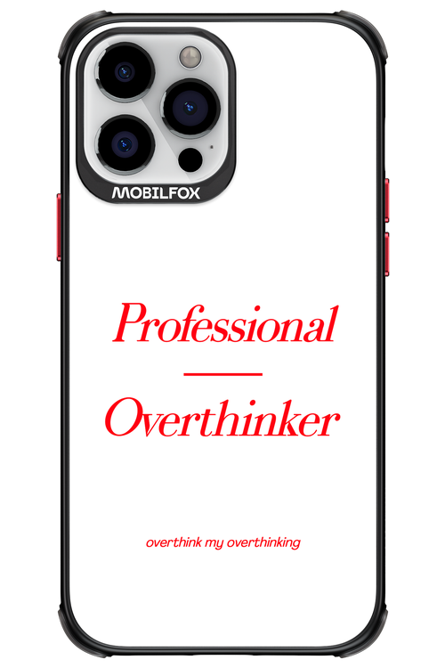 Pro Overthinker - Apple iPhone 13 Pro Max