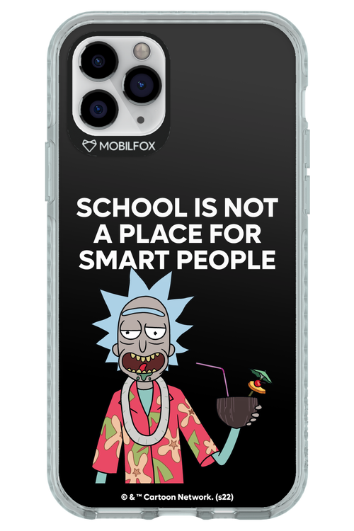 School is not for smart people - Apple iPhone 11 Pro