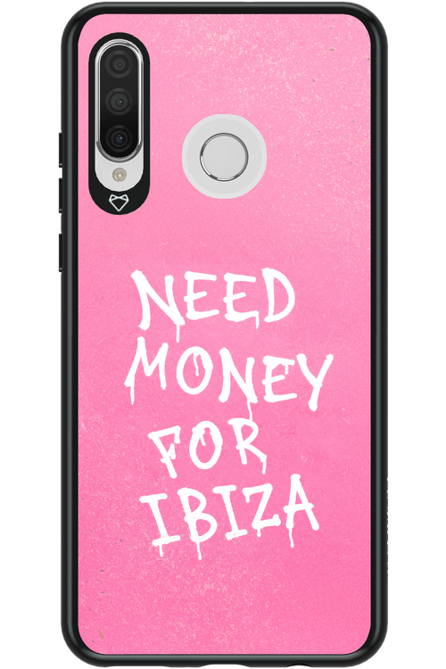 Need money for Ibiza 2.0 - Huawei P30 Lite