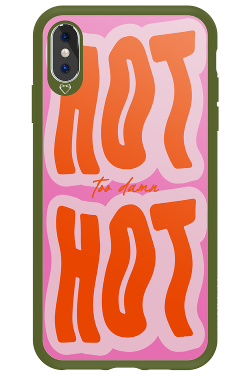 Too Damn Hot - Apple iPhone XS Max