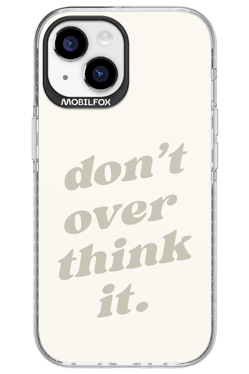 No OverThink - Apple iPhone 15