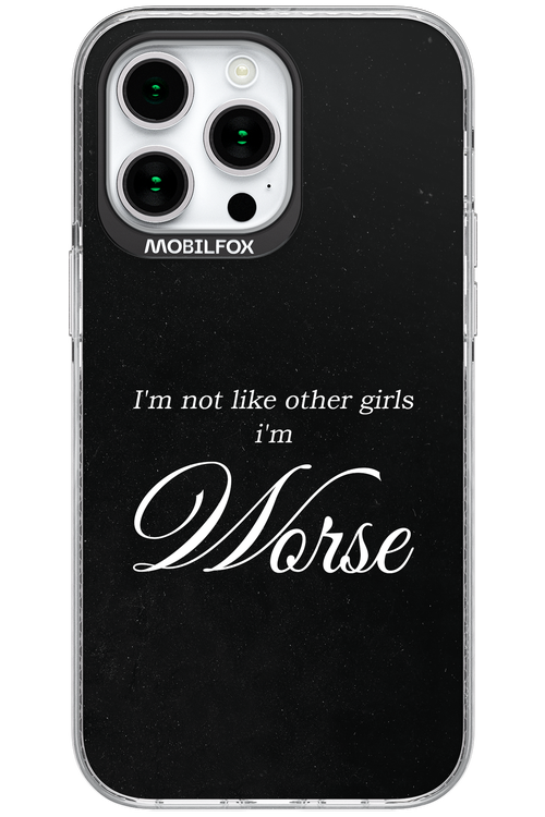 I'm Worse - Apple iPhone 15 Pro Max