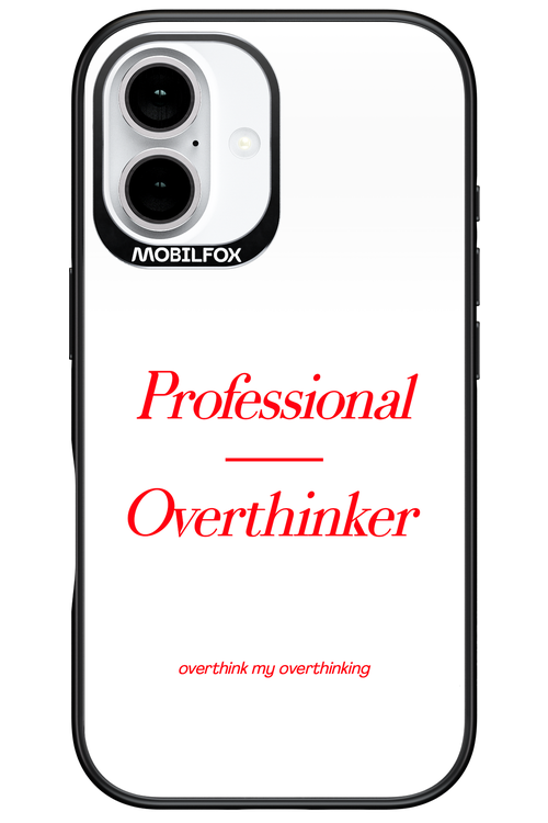 Pro Overthinker - Apple iPhone 16