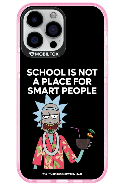 School is not for smart people - Apple iPhone 13 Pro Max