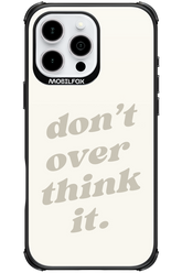 No OverThink - Apple iPhone 16 Pro Max