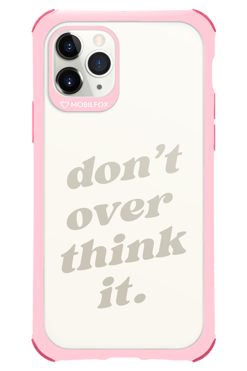 No OverThink - Apple iPhone 11 Pro