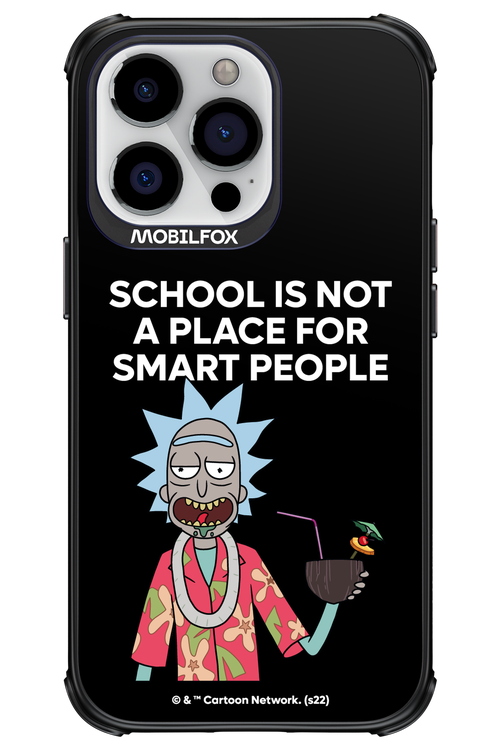 School is not for smart people - Apple iPhone 13 Pro